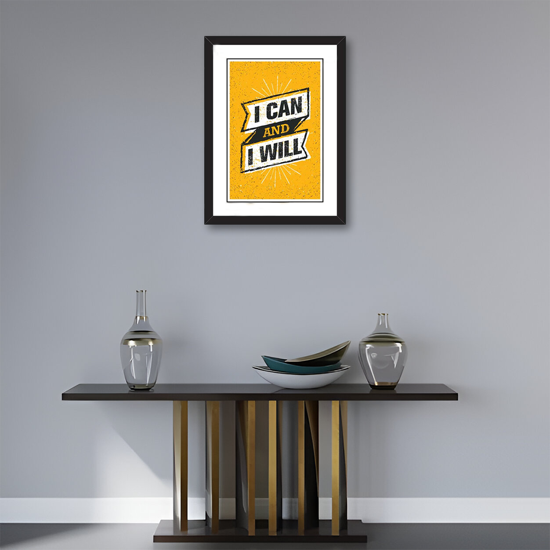 I Can And I Will "Motivational Framed Artwork"